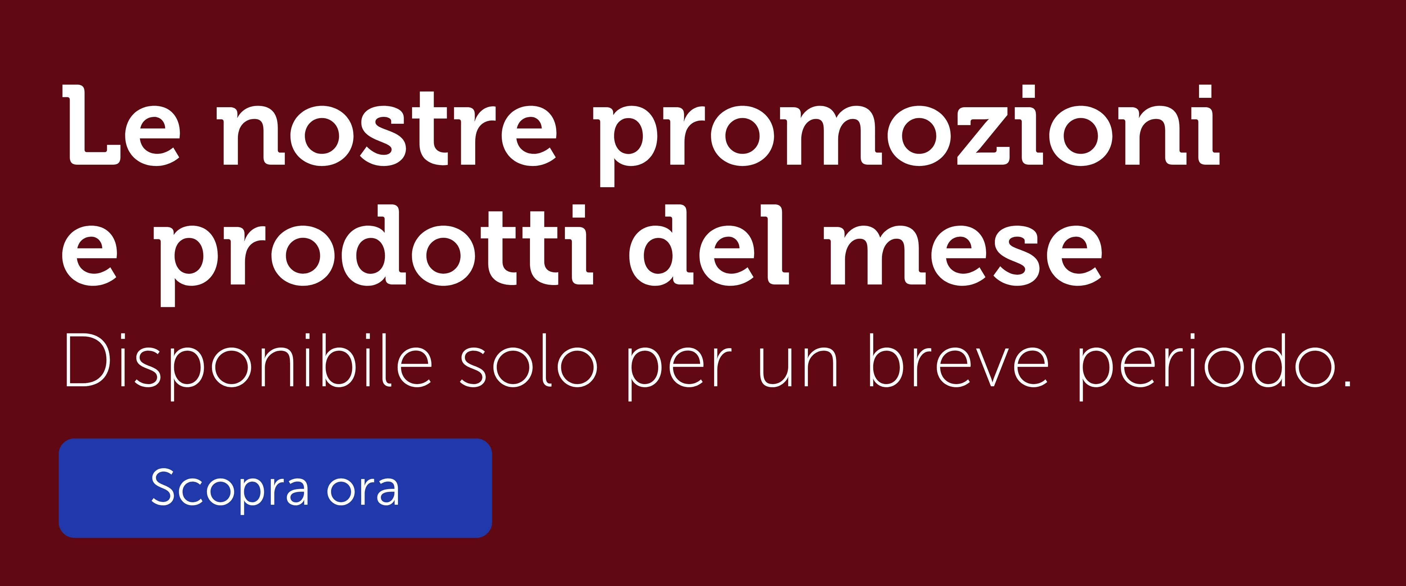 Promozioni e prodotti del mese